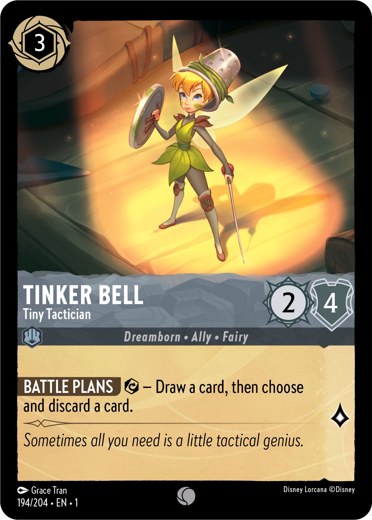 Tinkerbell, liten taktiker, är en glimt - en töntig, allierad, älva - med 2/4.  När hon ansträngt sig låter hon spelaren dra ett kort och sedan välja och slänga ett annat kort.  Hon är värd en lore när hon söker.