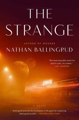 Cover image of Nathan Ballingrud’s The Strange, depicting a diner on Mars.
