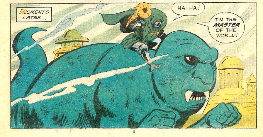 Doctor Doom rider ett grönt havsmonster med ett mänskligt ansikte och händer. ”Ha-ha!” ropar han, 