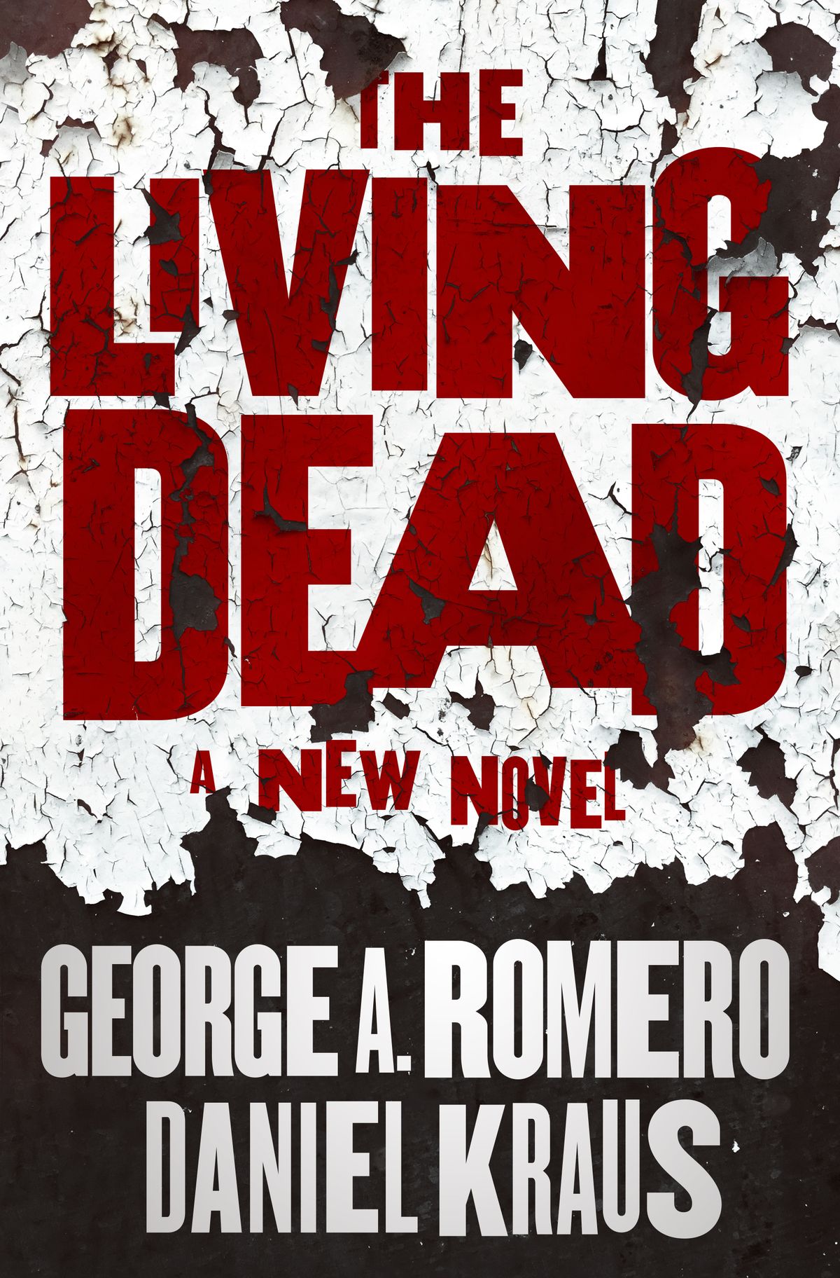 Omslagsbild för George A. Romero och Daniel Kraus 'roman The Living Dead