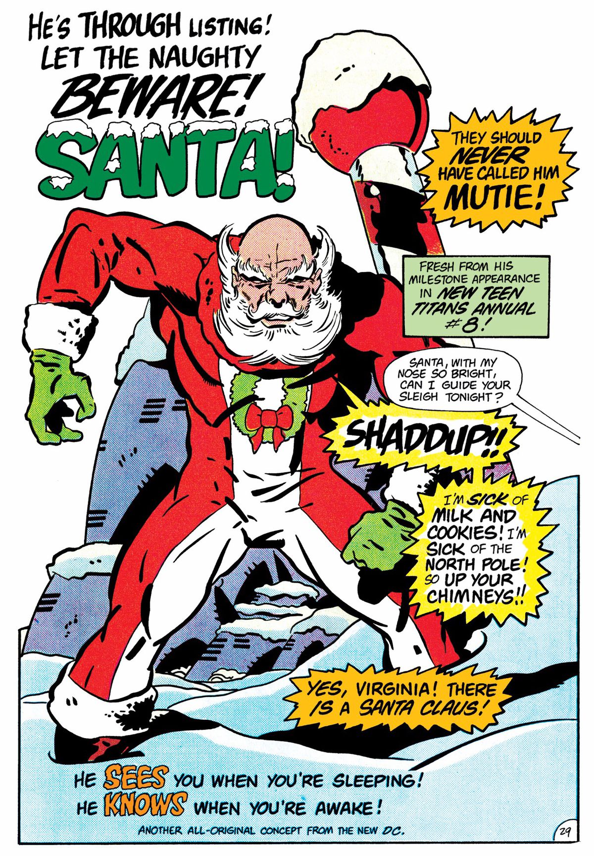 “Han har genom listan!  Låt den stygga se upp! ”  skriker en bildtext över en starkt muskulös jultomten som ritas väldigt mycket i Jack Kirby-stil.  