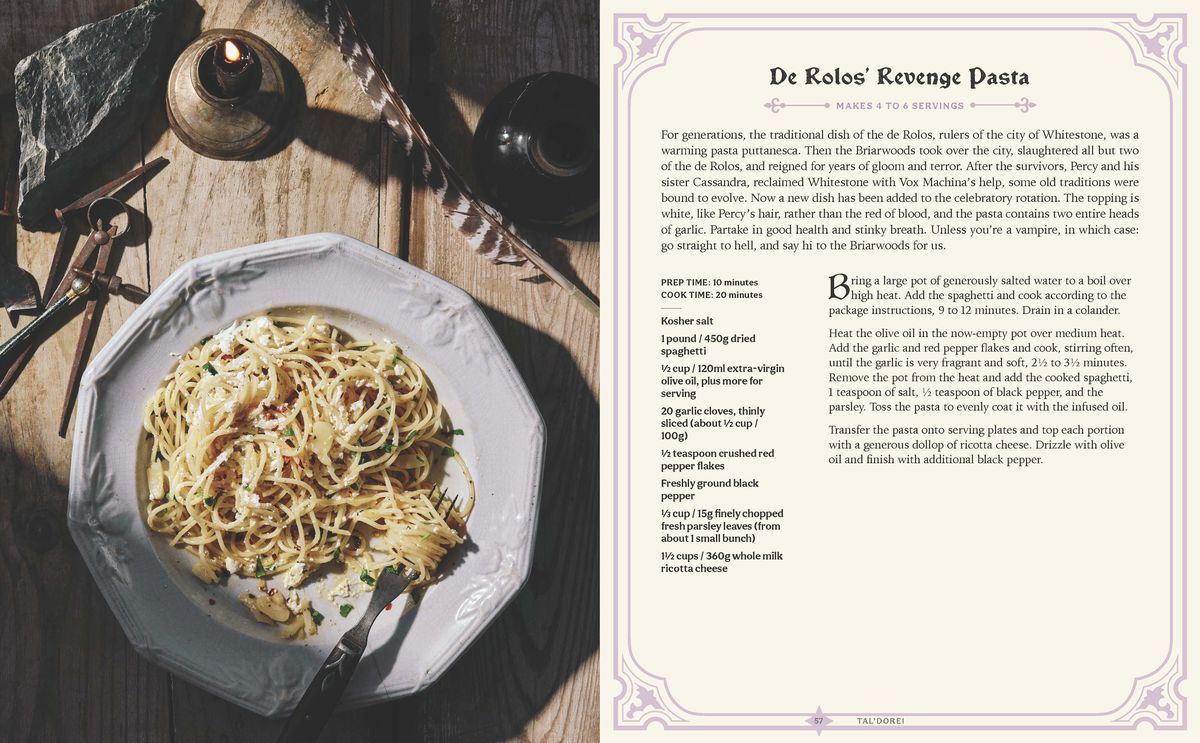Ett recept på en pastarätt, som innehåller 20 vitlöksklyftor och lite färsk peppar.  Den heter Rolo's Revenge, baserad på en värld av kritisk roll.