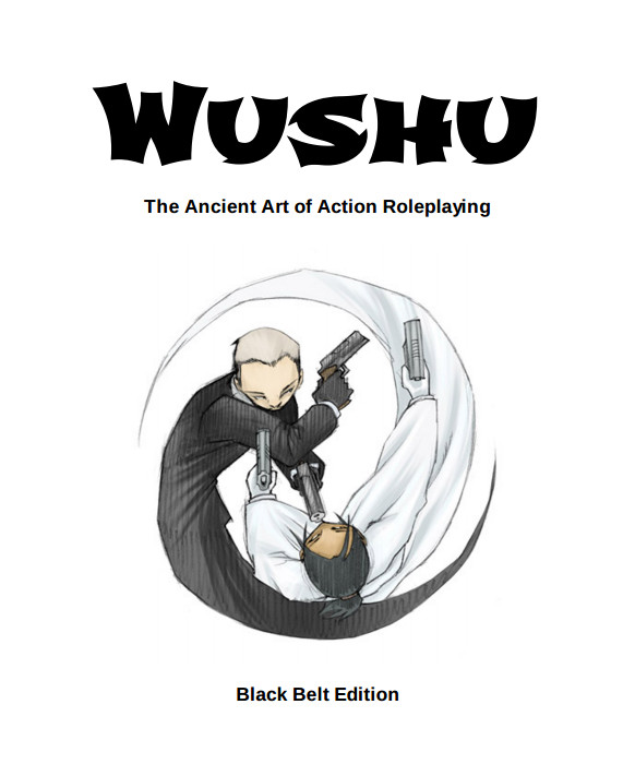 Omslaget till Wushu: The Ancient Art of Action Rollspel har en vit bakgrund.  Ett svart och vitt yin/yang-motiv bildas av två pistolförare, som kretsar runt varandra med en pistol i varje hand.