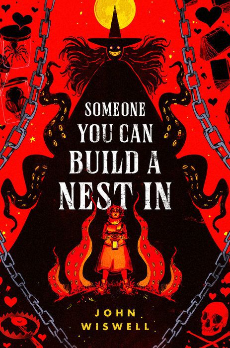 A young person holds a lamp in darkness, but that darkness is actually the looming figure of a witch, in the cover for John Wistwell’s Someone You Can Build a Nest in.
