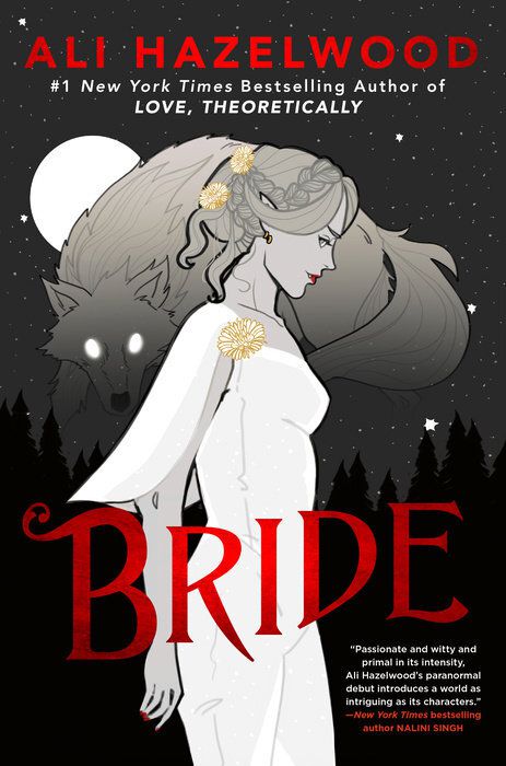 A woman in a white dress smirks as a wolf appears in the night sky in the cover for Ali Hazelwood’s Bride
