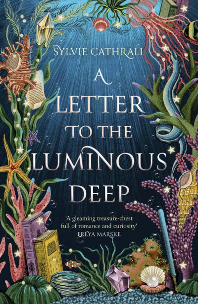 The A Letter to the Luminous Deep book cover shows books, papers, and sea creatures underwater.