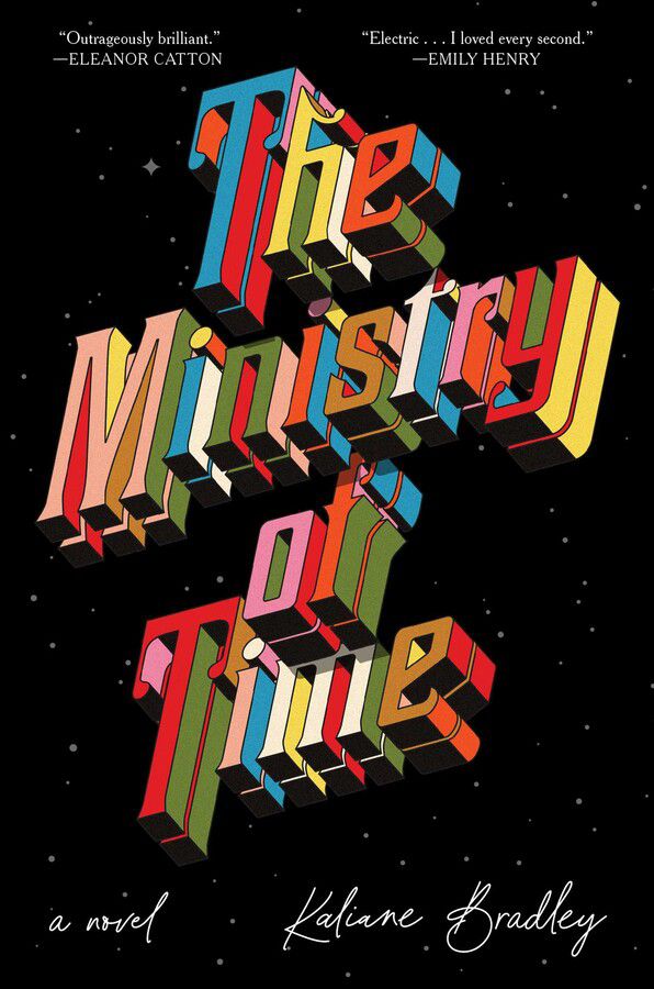 The Ministry of Time’s cover shows the title text in various colors floating in front of stars and a black sky.