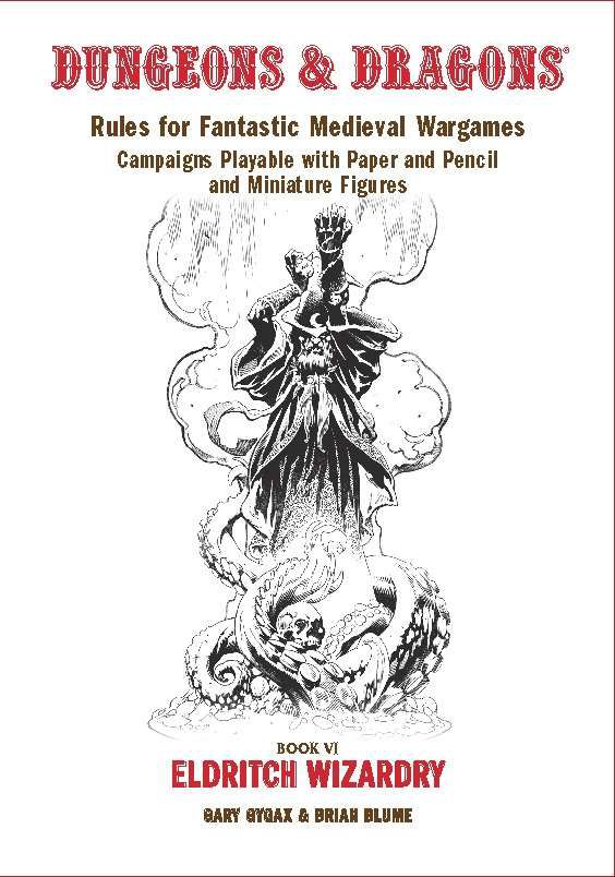 Försättssidan för Eldritch Wizardry visar en svart-vit teckning av en trollkarl med en spetsig hatt.  Tentakler når från jorden under honom.