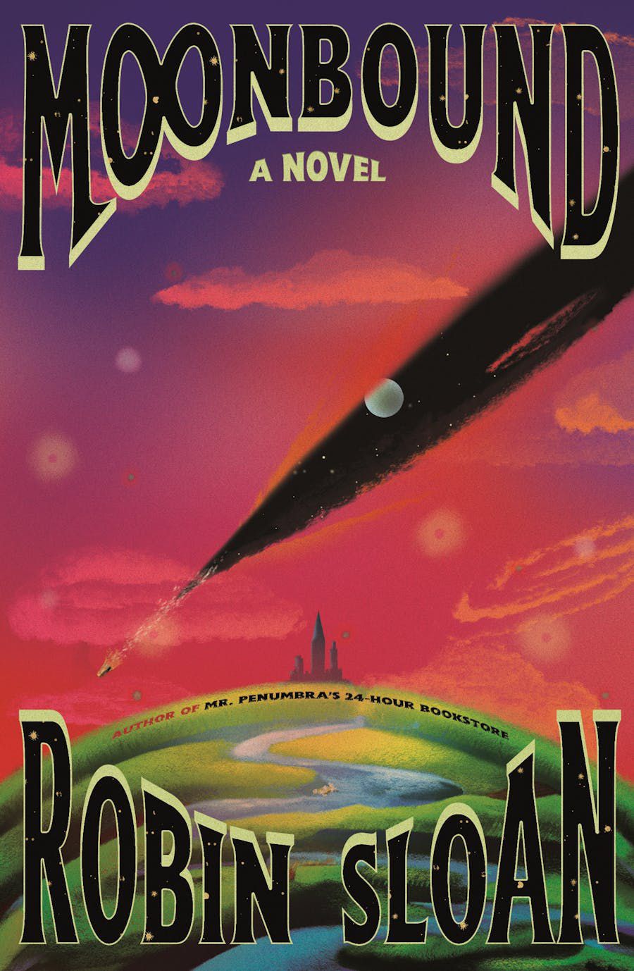 Cover art for Robin Sloan’s Moonbound, featuring an image of a world with a tear through the red sky