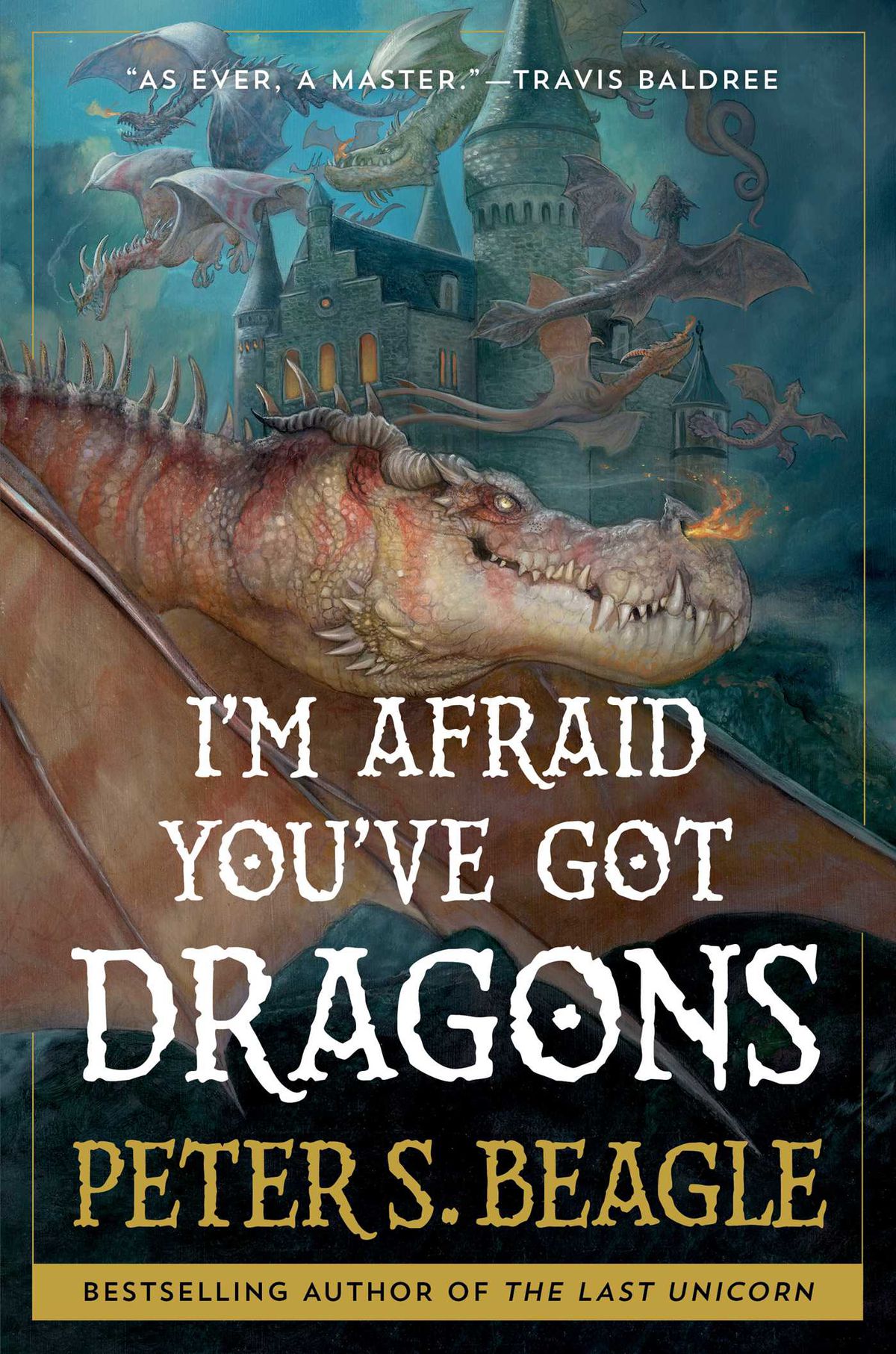 The U.S. cover of Peter Beagle’s fantasy novel I’m Afraid You’ve Got Dragons, featuring a large, toothy red-striped dragon with a wisp of flame coming out of its nostrils, against a blue background featuring many more dragons circling a towering castle