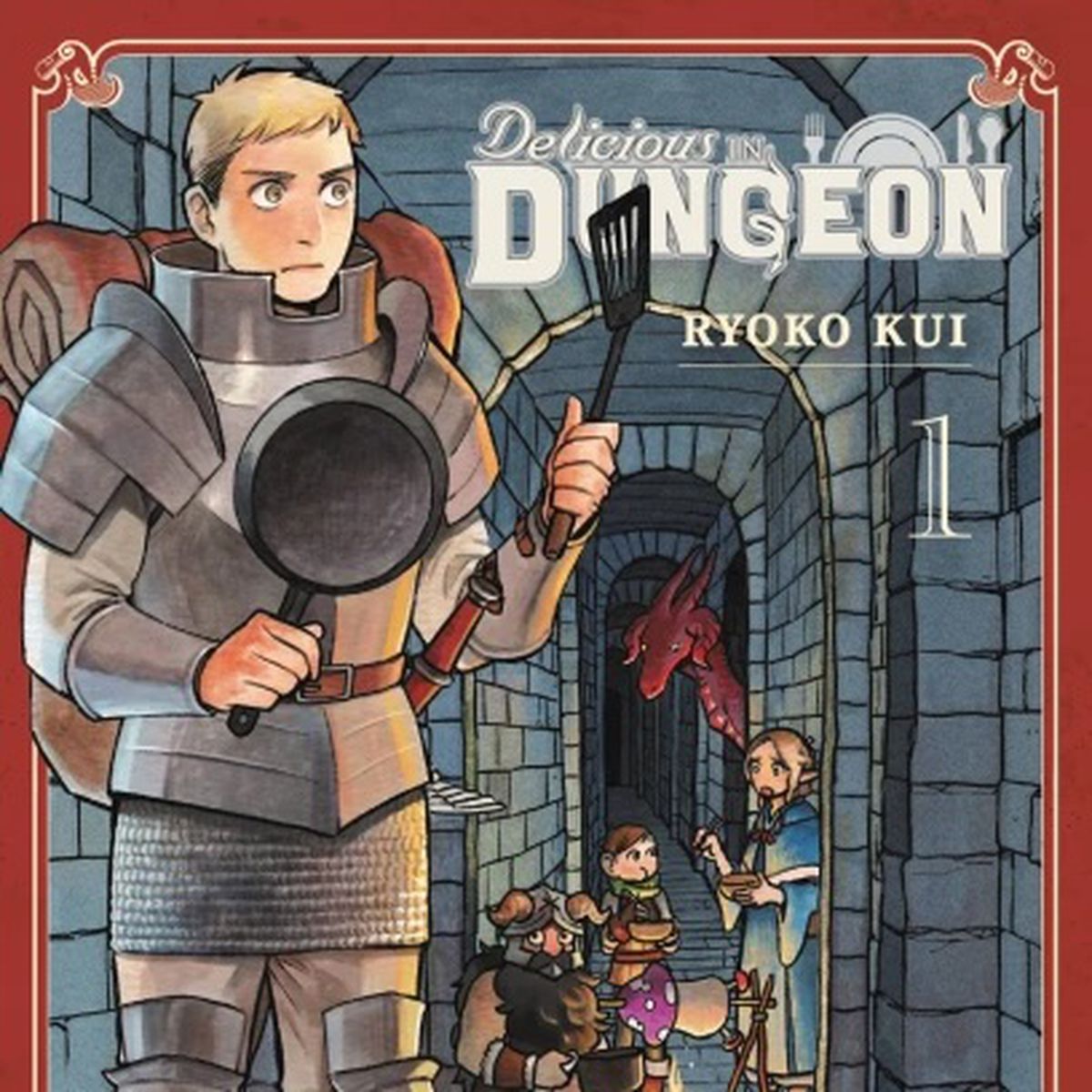 Laios poserar med panna och spatel, med fängelsehålor, en röd drake och följeslagare Senshi, Chillchuck och Marcille bakom sig på omslaget till Delicious in Dungeon Vol.  1.